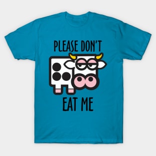 Please Don't Eat Me T-Shirt